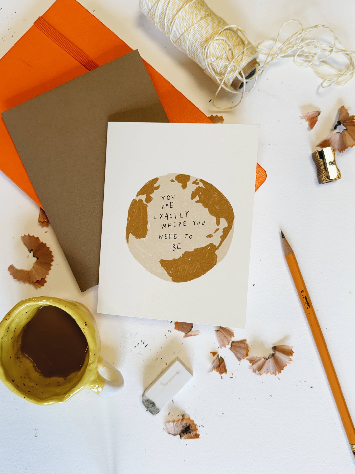 YOU ARE EXACTLY WHERE YOU NEED TO BE Card