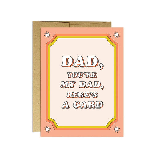 No-nonsense Dad  | Father's Day Card